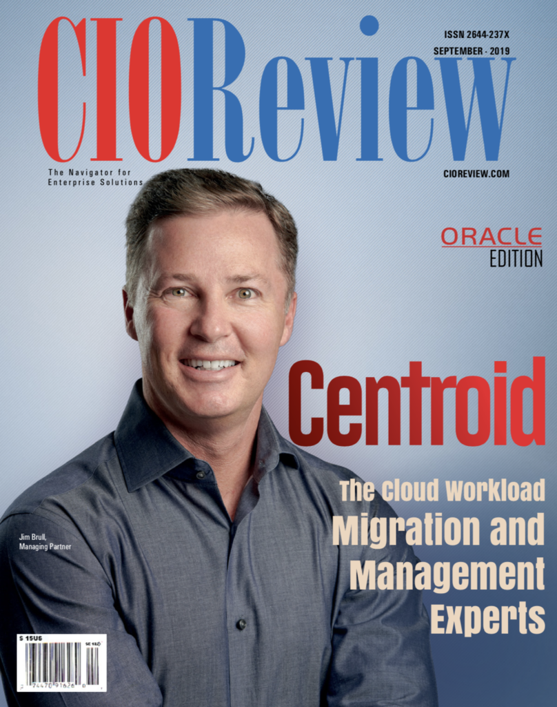 CIOReview features Centroid with Jim Brull on their magazine cover