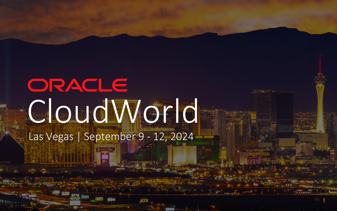 Oracle CloudWorld | September 9-12, 2024