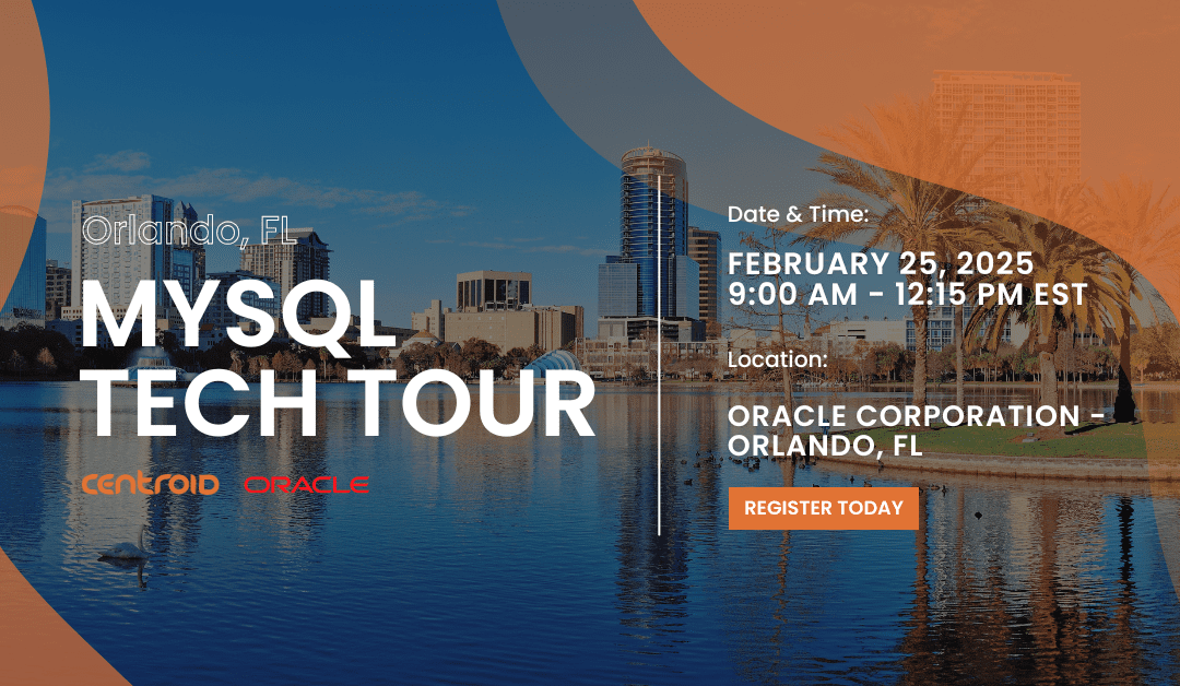 Oracle MySQL Tech Tour – Orlando, FL | February 25, 2025